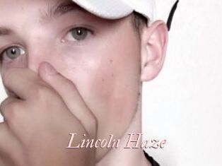 Lincoln_Haze