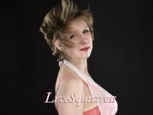 LiveSquirtress