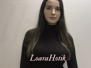 LoaraHotik
