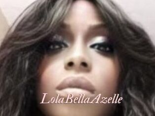 LolaBellaAzelle