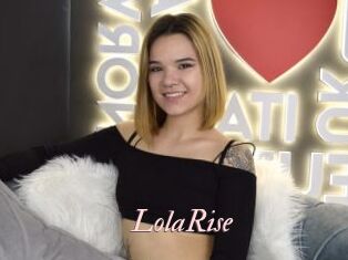 LolaRise