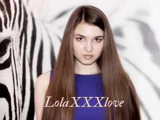 LolaXXXlove