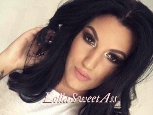 LollaSweetAss