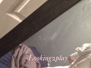Looking2play
