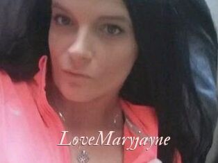 LoveMaryjayne