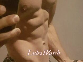 Lub2Watch