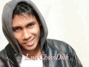 LuceChocoDick Leukelol