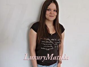 LuxuryMatilda