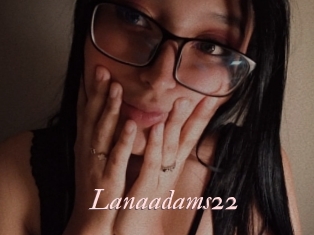 Lanaadams22