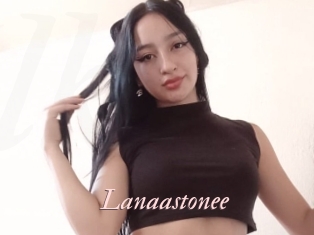 Lanaastonee
