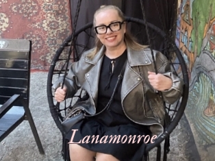 Lanamonroe