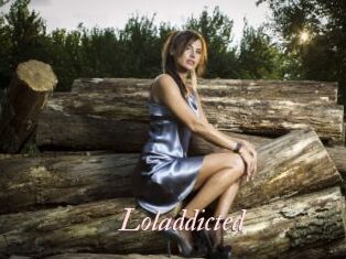 Loladdicted