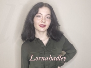 Lornahadley