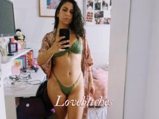 Lovebitches