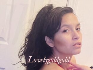 Lovelygoldgold