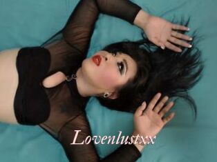 Lovenlustxx