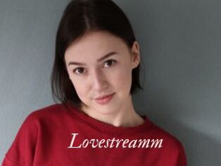 Lovestreamm