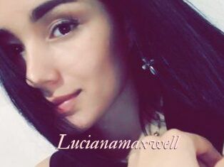 Lucianamaxwell