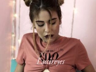 Lucireyes