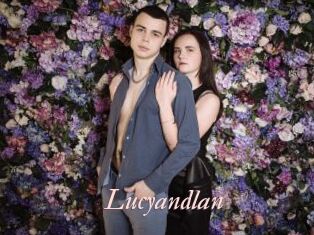 Lucyandlan