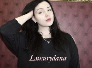 Luxurydana
