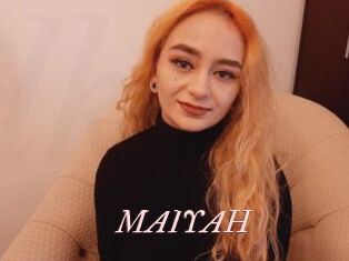 MAIYAH