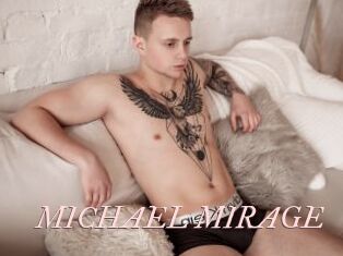 MICHAEL_MIRAGE