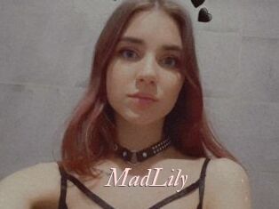 MadLily