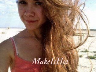Make_It_Hot