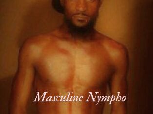 Masculine_Nympho