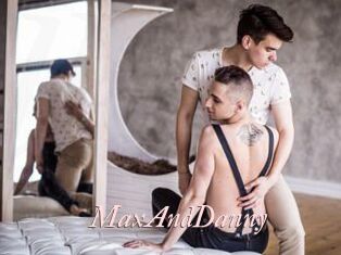 MaxAndDanny