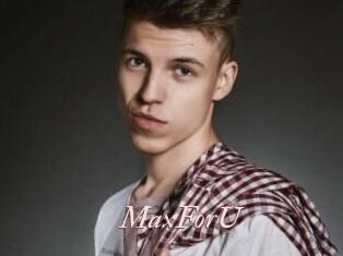 MaxForU