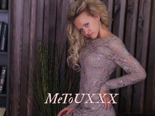 MeToUXXX