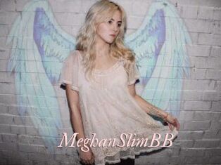 MeghanSlimBB