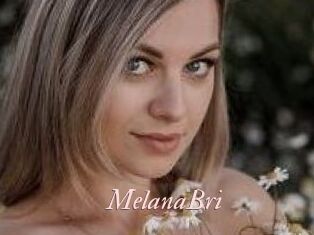 MelanaBri