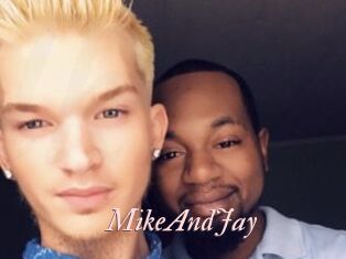 MikeAndJay
