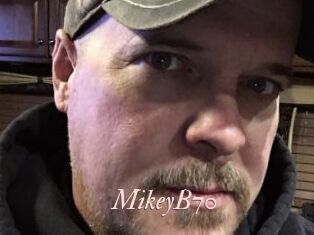 MikeyB70