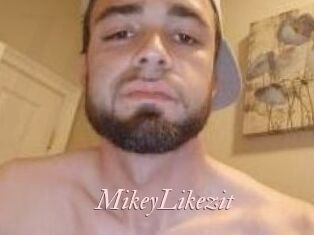 MikeyLikezit