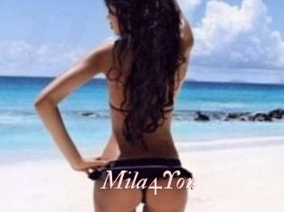 Mila4You