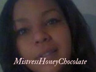 MistressHoneyChocolate