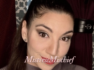 MistressMischief