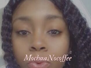 MochaaNocoffee