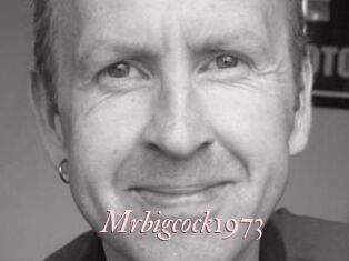 Mrbigcock1973