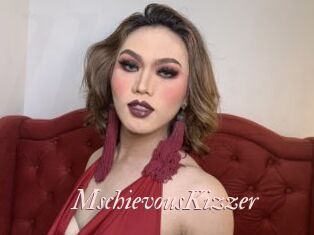 MschievousKizzer