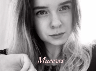 Maeeves