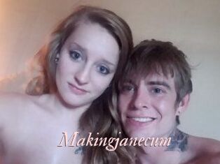 Makingjanecum