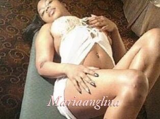 Mariaanglina