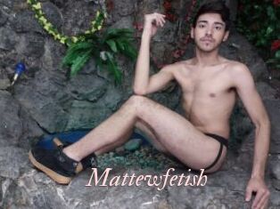 Mattewfetish