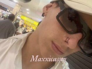 Maxxicassey