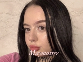 Maymatter